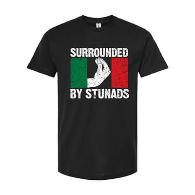 T-Shirt "Surrounded by Stunads"